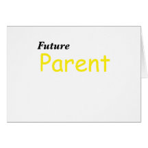 Future Parent Card