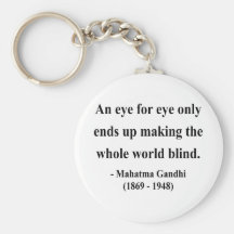 Gandhi Quote 3a Key Chains