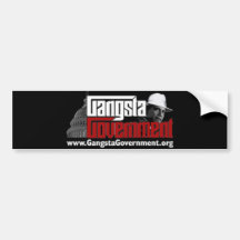 Gangsta Government Bumper Sticker
