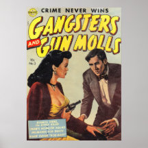 Gangsters and Gun Molls Poster