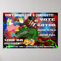 Gator-for-President 1 Posters