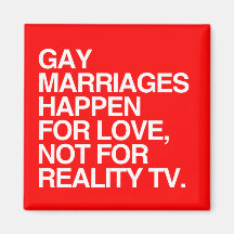 GAY MARRIAGES HAPPEN FOR LOVE -.png Refrigerator Magnets