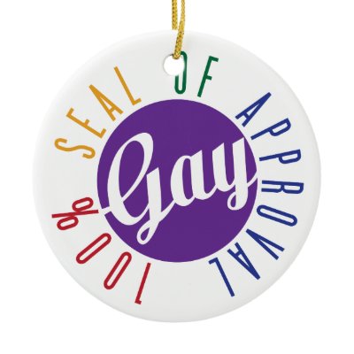 Winter is Coming - Game of Thrones - Página 18 Gay_seal_of_approval_ornament-p175379385461510154b7flz_400