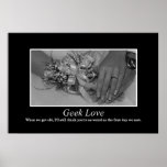 Geek love is forever [XL] Poster