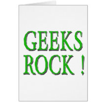 Geeks Rock !  Green Greeting Card