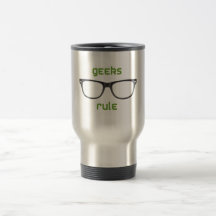 Geeks Rule Eyeglasses Coffee Mugs