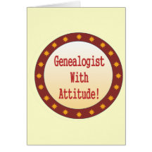 Genealogist With Attitude Card