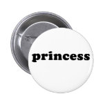 Generic PRINCESS T-shirts Pinback Button
