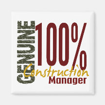 Genuine Construction Manager Fridge Magnets
