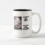Geologists Are Gneiss People Don't Take Granite Mugs