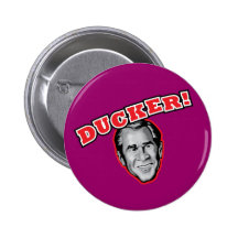 George Bush Is A Ducker - Reporter Shoe Attack! Pinback Buttons