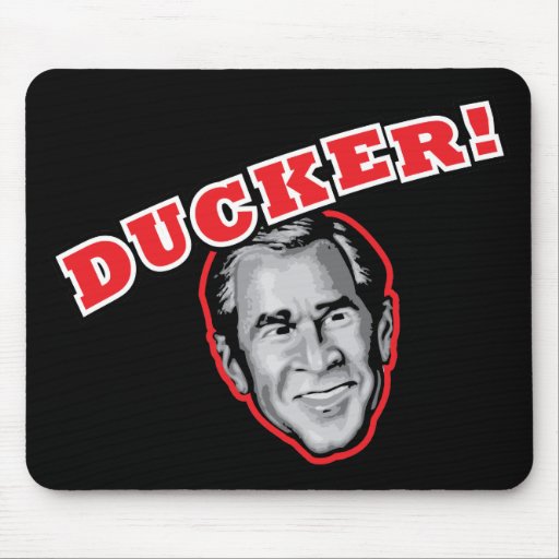 George Bush Is A Ducker - Reporter Shoe Attack! Mouse Mat