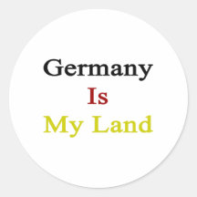 Germany Is My Land Stickers