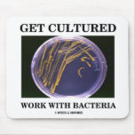 Get Cultured Work With Bacteria (Agar Plate) Mouse Mats