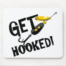 Get Hooked Fishing T-shirts and Gifts. Mouse Pad