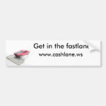 Get in the fastlane bumper sticker