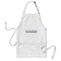 Get Stuck with Me - I'm an Acupuncturist Apron
