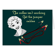 Get the Jumper Cables Greeting Card