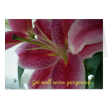 Get well soon gorgeous... greeting cards