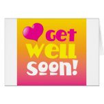 GET WELL SOON! with a heart Cards