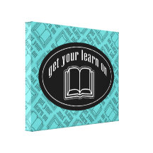 Get Your Learn On Canvas Print