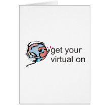 get your virtual on greeting cards