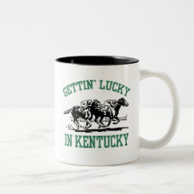 Gettin' Lucky in Kentucky Mugs