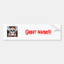 Ghost inside!!! bumper sticker