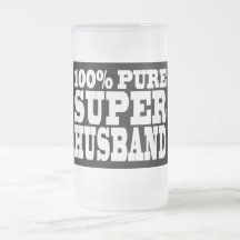 Gifts 4 Husbands : 100% Pure Super Husband Coffee Mugs