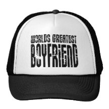 Gifts for Boyfriends : World's Greatest Boyfriend Trucker Hats