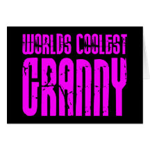 Gifts for Cool Grandmas Pink Worlds Coolest Granny Card