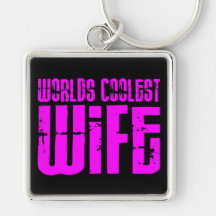 Gifts for Cool Wives : Pink Worlds Coolest Wife Key Chains