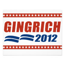 GINGRICH 2012 SIGN ANNOUNCEMENT