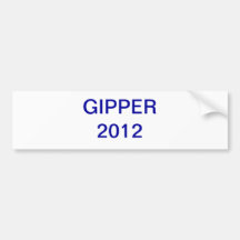 Gipper 2012 bumper sticker