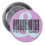 Girl Empowerment: You can be pretty and smart Button