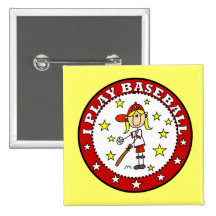 Girl I Play Baseball T shirts and Gifts Button