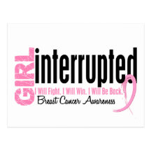 Girl Interrupted 1 Breast Cancer Post Card