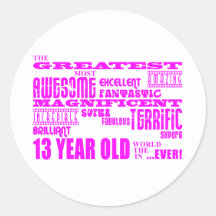 Girls 13th Birthdays : Pink Greatest 13 Year Old Stickers