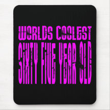 Girls 65 Birthdays Pink Worlds Coolest Sixty Five Mousepad