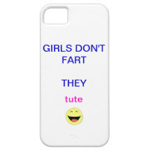 girls don't fart... iPhone 5 covers