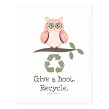 Give A Hoot Recycle Postcard
