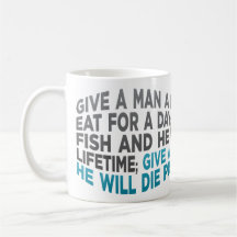Give a man a fish... mug