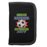 Give Me Football or Give Me Death Planner
