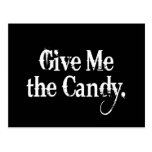 Give Me The Candy Post Cards