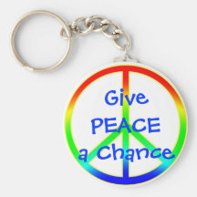 Give Peace A Chance Keychain