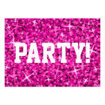 Glitz Pink 'Party!' invitation white text invitations