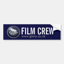Glory fiIm crew Bumper Sticker