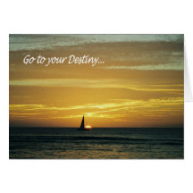 "Go to your destiny" greeting card!