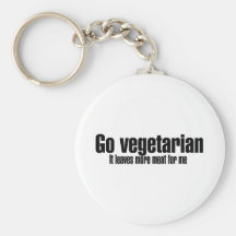 Go Vegetarian More Meat For Me Keychains