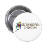 God Created Drama Buttons